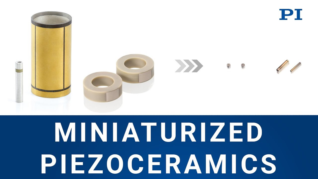 PI - Miniaturized Piezoceramics